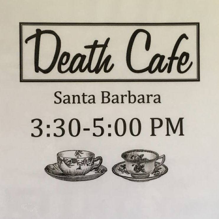 Death Cafe Santa Barbara