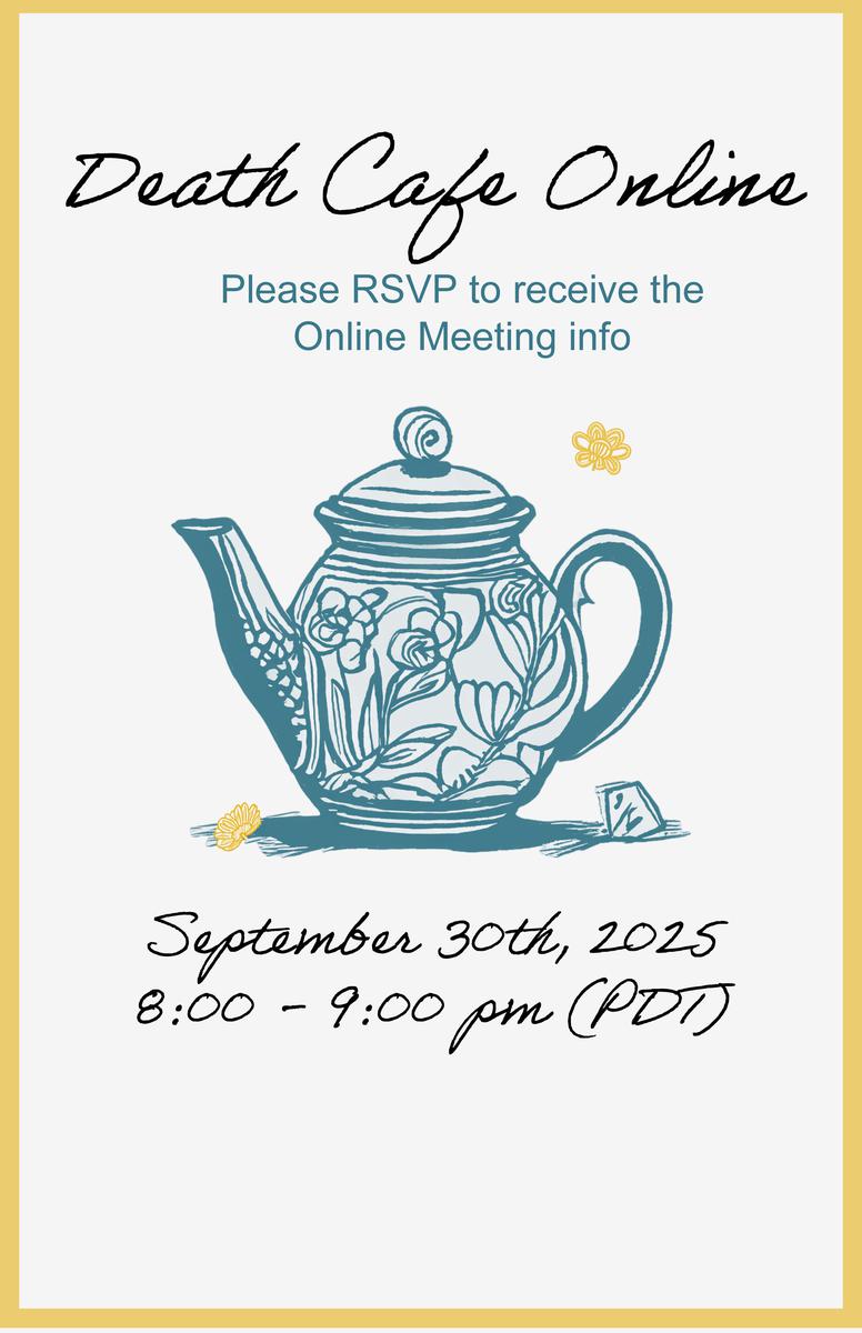 An Online Death Cafe Southern California PDT