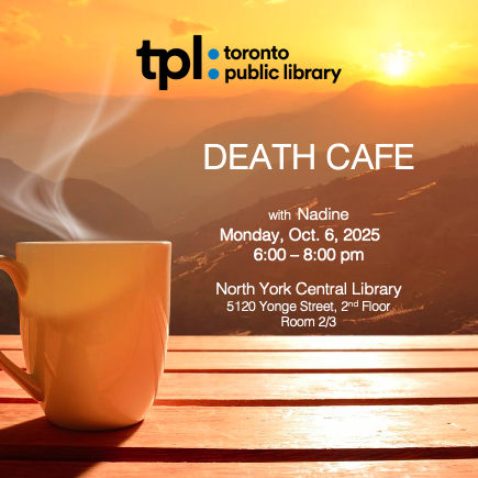 Death Cafe - North York - Toronto