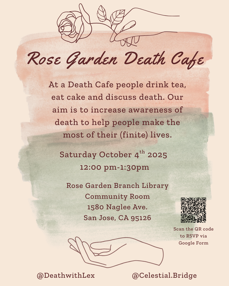 Rose Garden Death Cafe San Jose, CA